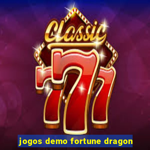 jogos demo fortune dragon